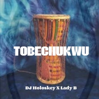 TOBECHUKWU