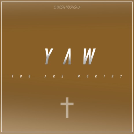 You Are Worthy (Yaw) | Boomplay Music