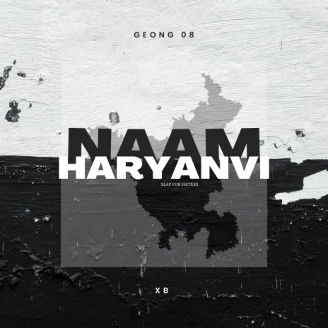 NAAM HARYANVI ft. XB | Boomplay Music