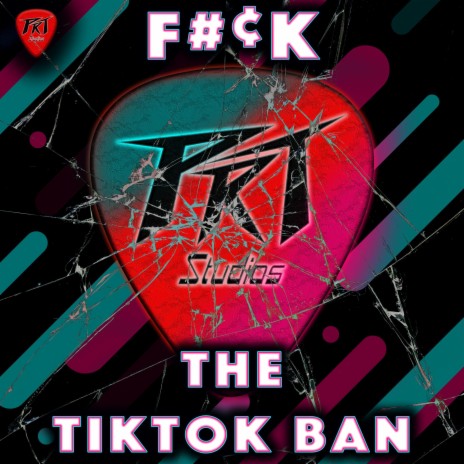 Fuck The TT Ban | Boomplay Music