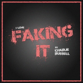 Faking It lyrics | Boomplay Music