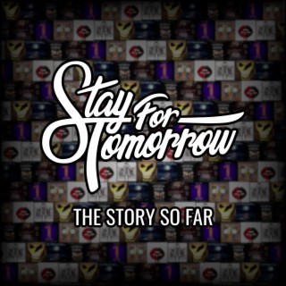 The Story So Far