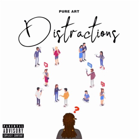 Distractions | Boomplay Music