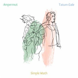 Simple Math ft. Tatum Gale lyrics | Boomplay Music