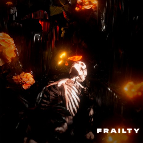 frailty | Boomplay Music