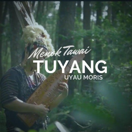 Menok Tawai Tuyang | Boomplay Music