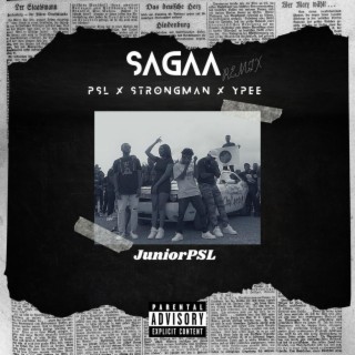 Sagaa (Remix) ft. Strongman & YPee lyrics | Boomplay Music