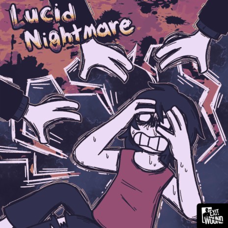 Lucid Nightmare | Boomplay Music