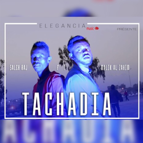 Tachadia | Boomplay Music