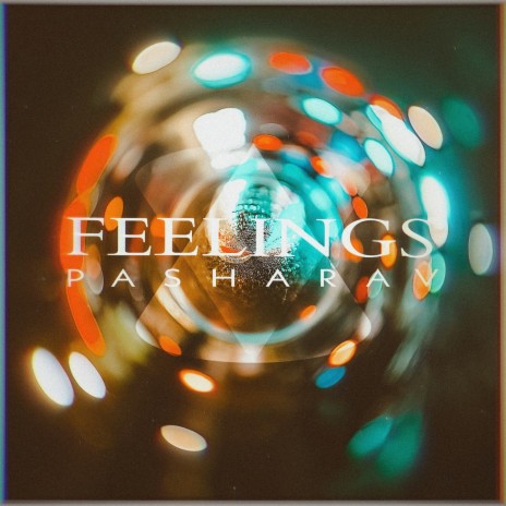 Feelings | Boomplay Music