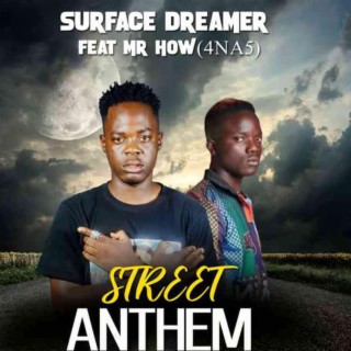 Street anthem (feat. Mr how 4 na 5)