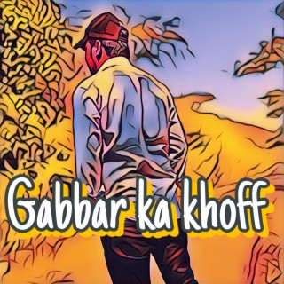 Gabbar ka khoff (Lofi)