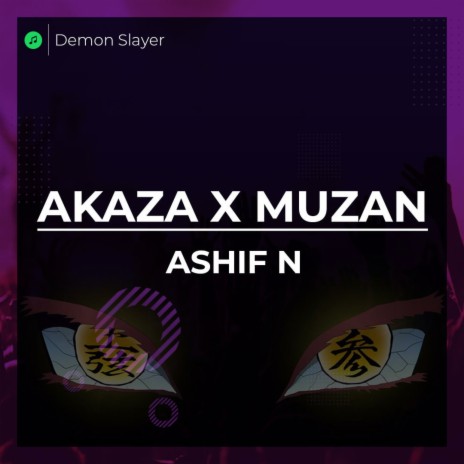 Demon Slayer S3 Akaza x Muzan Trailer Theme | Boomplay Music