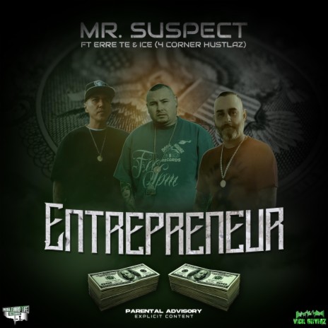 Entrepreneur ft. Erre Te & ICE | Boomplay Music