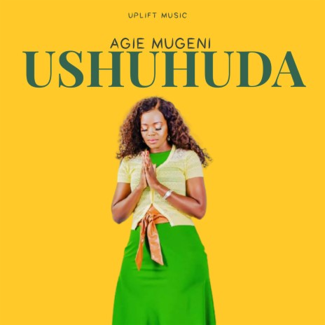Ushuhuda | Boomplay Music