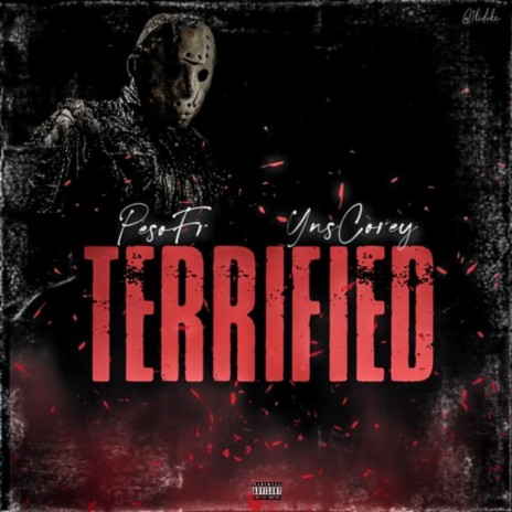 Terrified x reid ft. Yns Corey | Boomplay Music