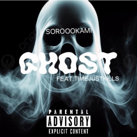 Ghost ft. Time Just Kills | Boomplay Music