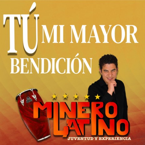 TÚ MI MAYOR BENDICIÓN | Boomplay Music