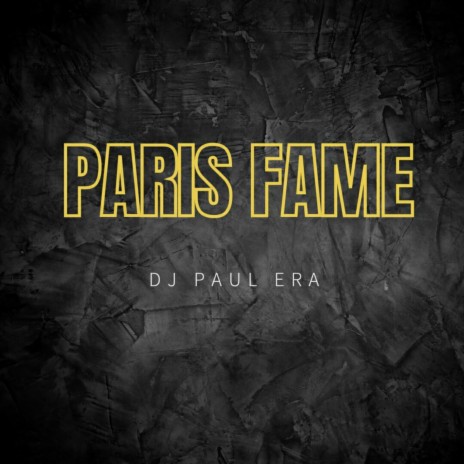 Paris Fame | Boomplay Music
