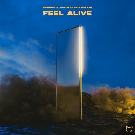 Feel Alive ft. Salim Sahao & belami | Boomplay Music
