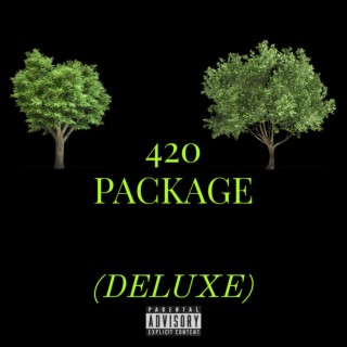 420 Package (Deluxe)