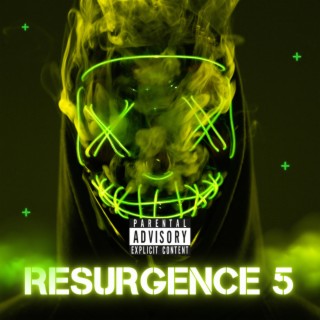 RESURGENCE 5