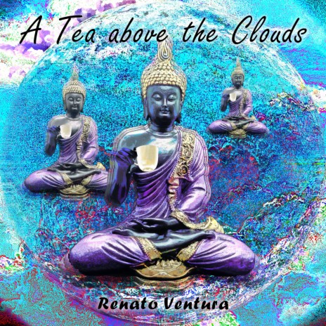 A Tea above the Clouds | Boomplay Music