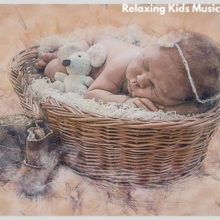 Relaxing Kids Music