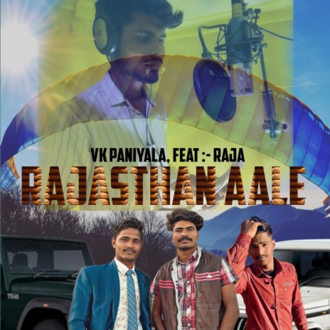 Rajasthan Aale ft. Raja | Boomplay Music