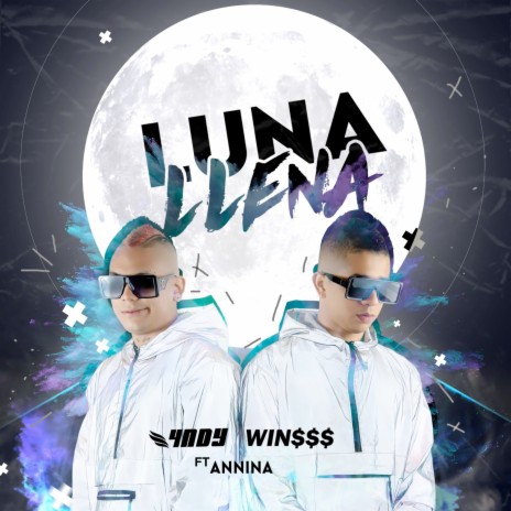 Luna Llena ft. WINSSS & ANNINA | Boomplay Music