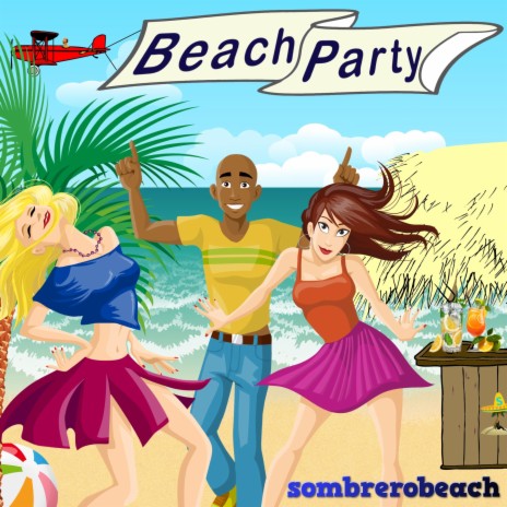 Beach Party Now! | Boomplay Music