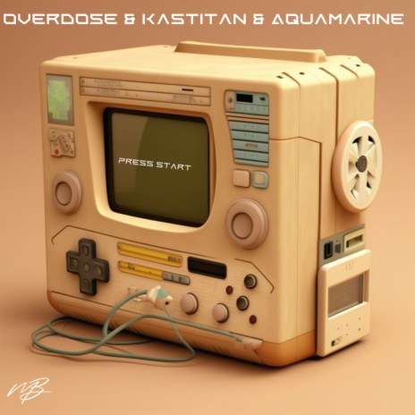 Press Start ft. Kastitan & Aquamarine | Boomplay Music