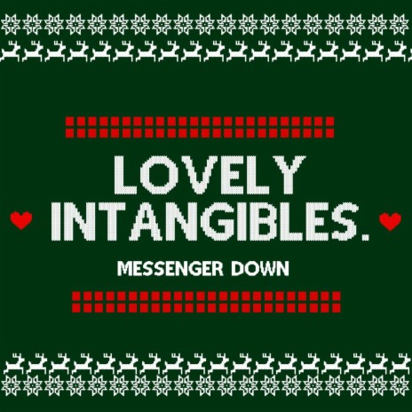 Lovely Intangibles. | Boomplay Music