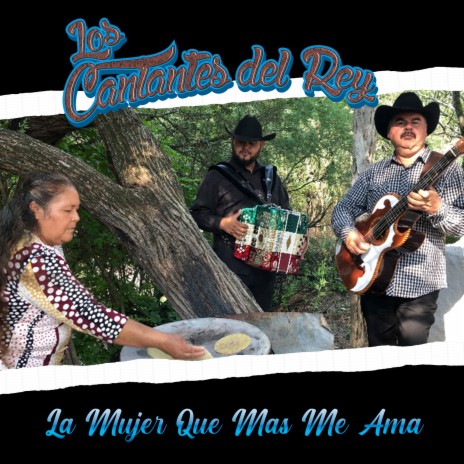 La Mujer que mas me Ama | Boomplay Music