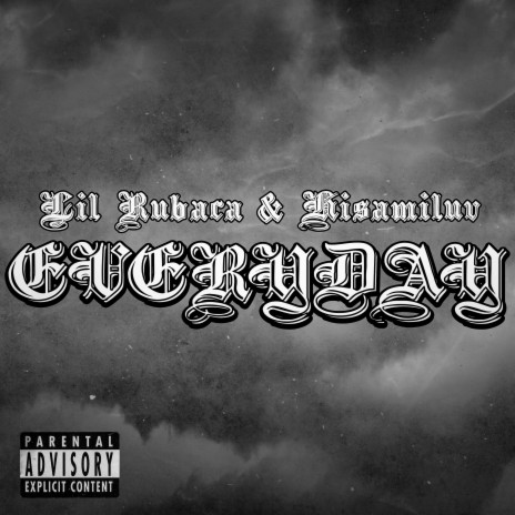 Every Day ft. hisamiluv | Boomplay Music