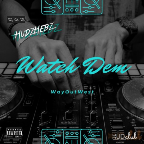 WatchDem | Boomplay Music
