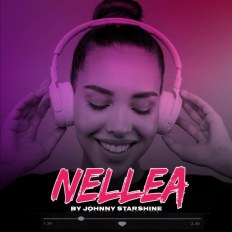 Nellea | Boomplay Music