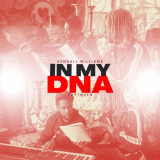 In My DNA