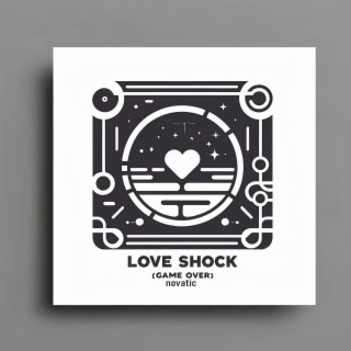 Love Shock (Game Over)