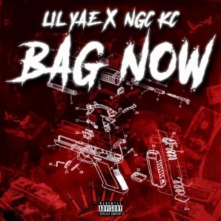 Bag Now (feat. NGC KC)