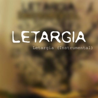 Letargia (Instrumental)