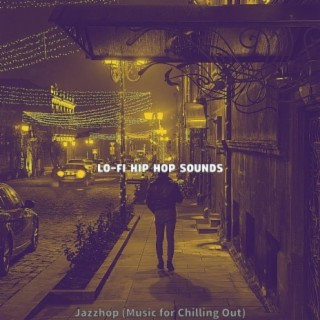 Jazzhop (Music for Chilling Out)