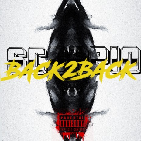 Scorpio (Back2back) | Boomplay Music