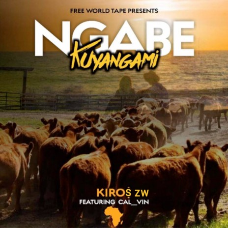 Ngabe Kuyangami ft. Cal_Vin | Boomplay Music