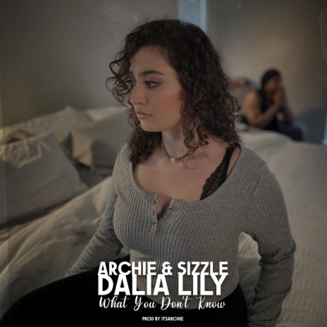 What You Don't Know (feat. Dalia Lily) | Boomplay Music