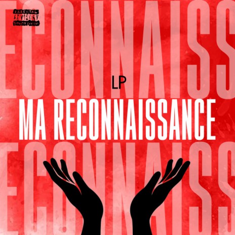 Ma reconnaissance | Boomplay Music