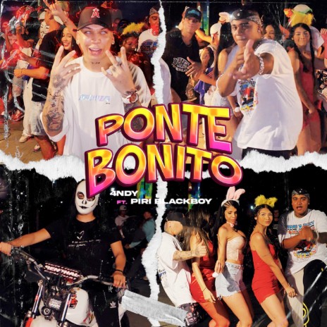 Ponte Bonita ft. Piri Blackboy | Boomplay Music