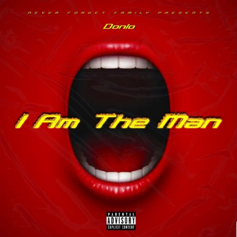 I am the man | Boomplay Music