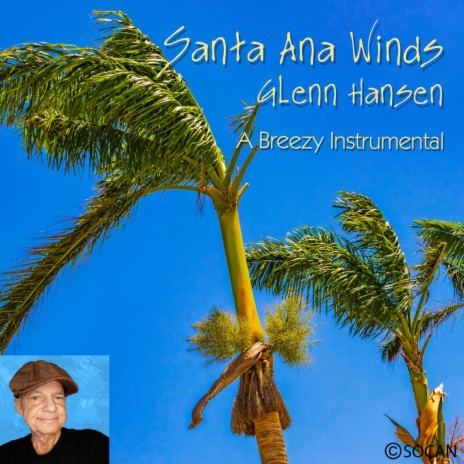 Santa Ana Winds | Boomplay Music