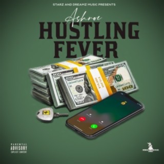 Hustling Fever